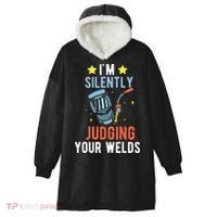 I'm Silently Judging Your Welds Welder Welding Hooded Wearable Blanket thumb 0