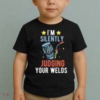 I'm Silently Judging Your Welds Welder Welding Toddler T-Shirt thumb 2