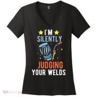 I'm Silently Judging Your Welds Welder Welding Women's V-Neck T-Shirt thumb 0