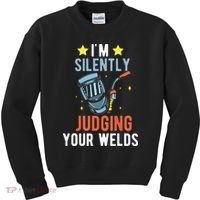 I'm Silently Judging Your Welds Welder Welding Kids Sweatshirt thumb 0