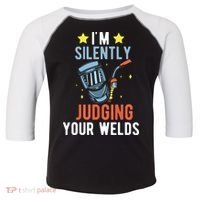 I'm Silently Judging Your Welds Welder Welding Toddler Fine Jersey T-Shirt thumb 0