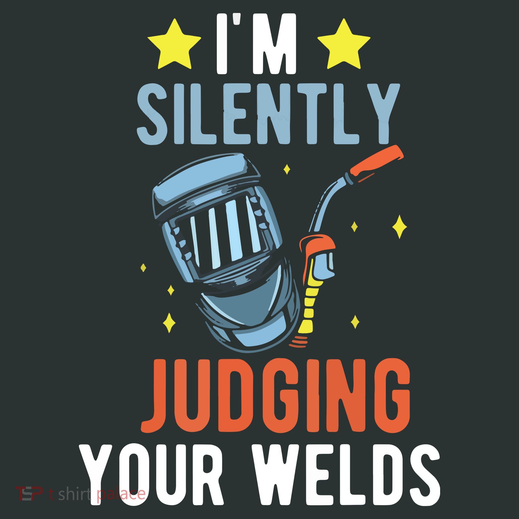 I'm Silently Judging Your Welds Welder Welding Infant Baby Jersey Bodysuit