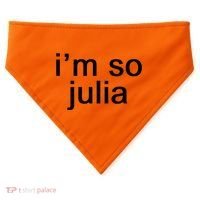 IM So Julia Funny Slang Sarcasm Fashion Statement USA-Made Doggie Bandana thumb 0