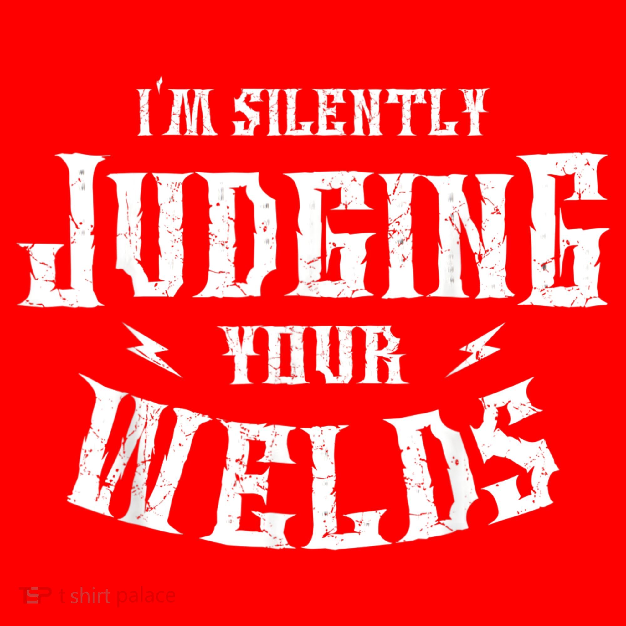 Im Silently Judging Your Welds Welding Metal Fusing Welder Santa Hat