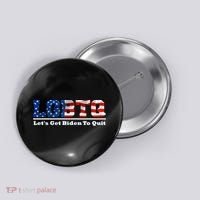 I Support LGBTQ Lets Get Biden To Quit Funny Button thumb 0