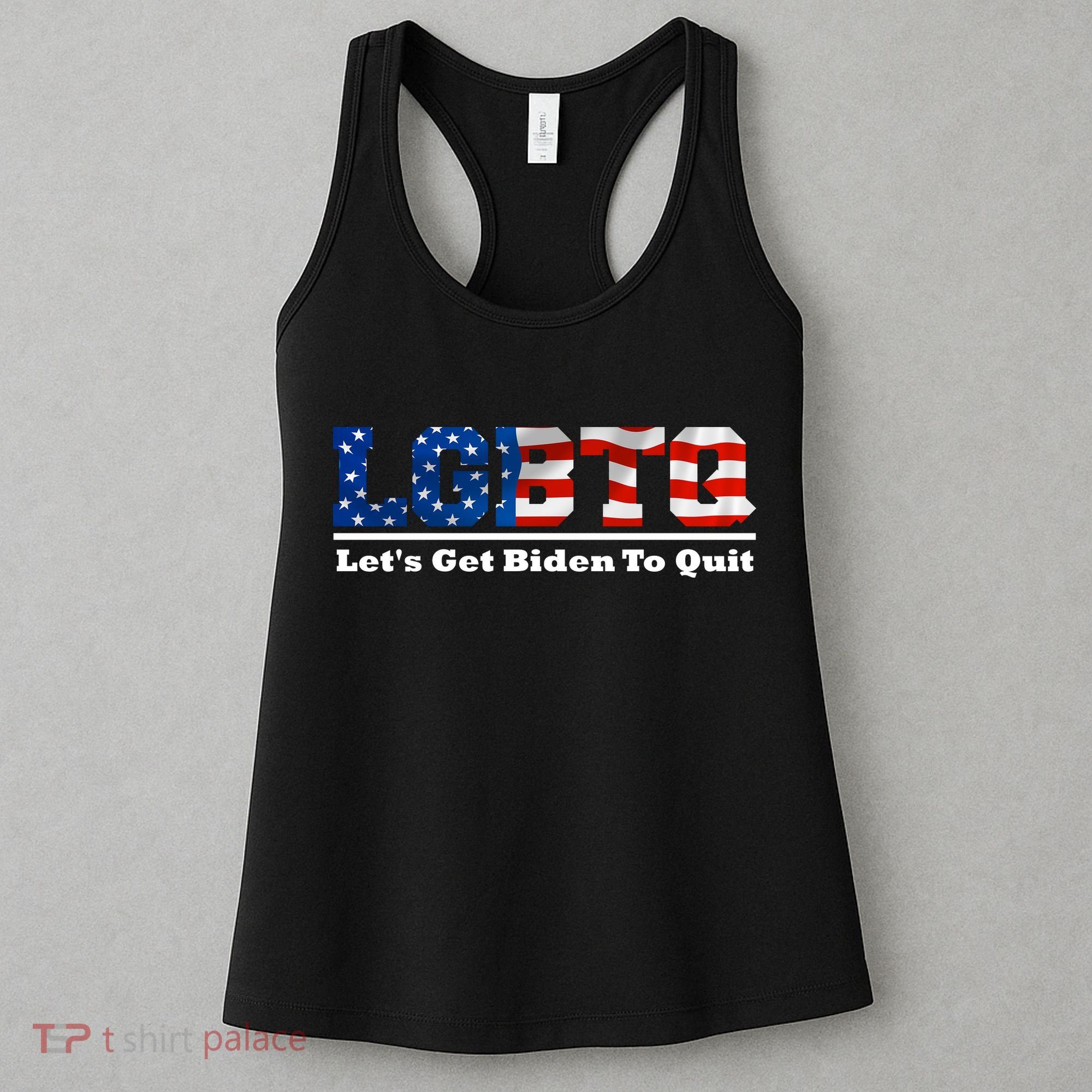 I Support LGBTQ Lets Get Biden To Quit Funny Women's Tank Top