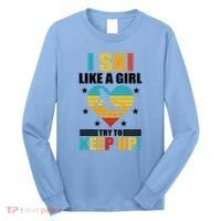 I Ski Like A Try To Keep Up Cross Country Skiing Winter Gift Long Sleeve Shirt thumb 0