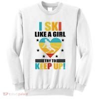 I Ski Like A Try To Keep Up Cross Country Skiing Winter Gift Sweatshirt thumb 0