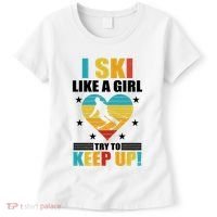 I Ski Like A Try To Keep Up Cross Country Skiing Winter Gift Women's T-Shirt thumb 0