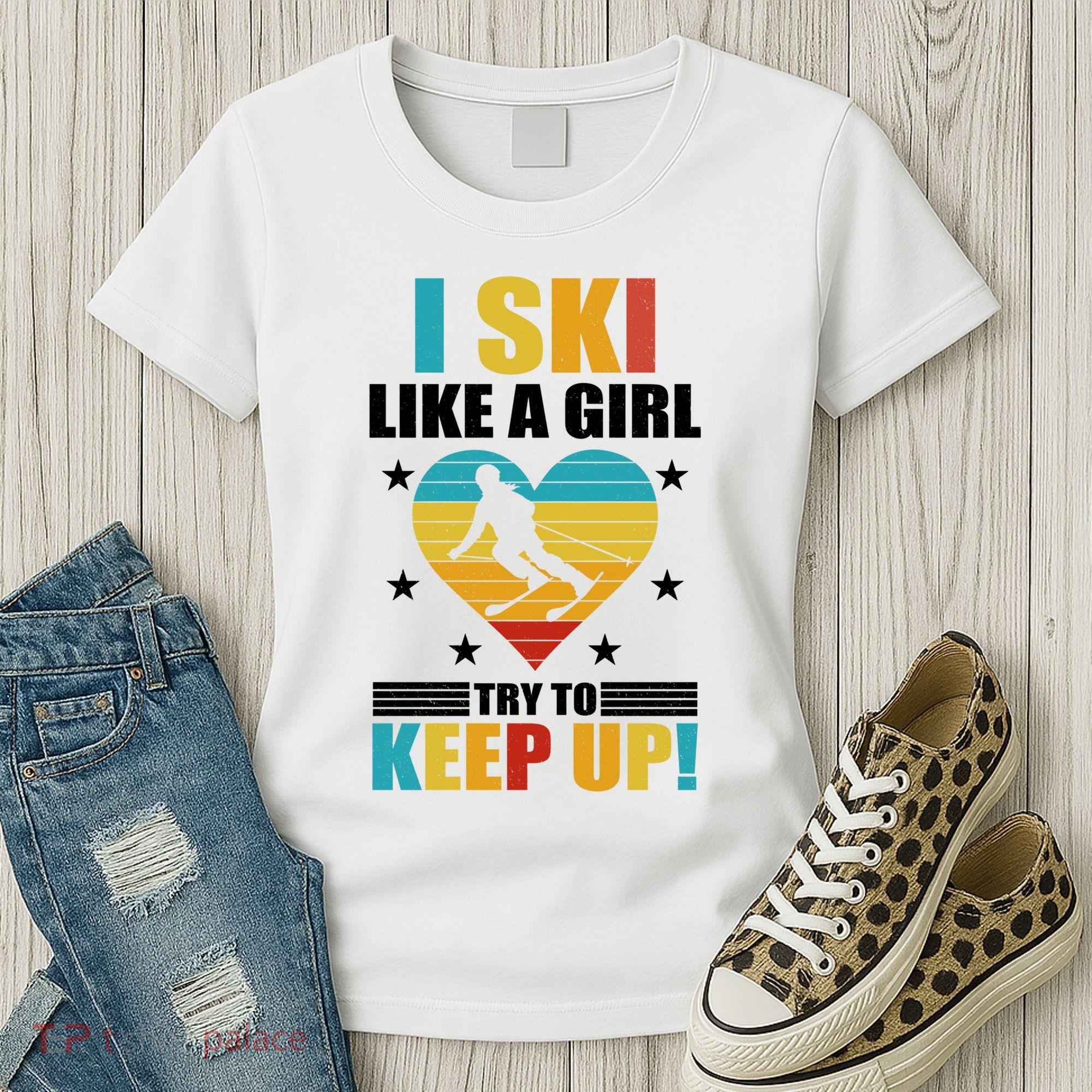 I Ski Like A Try To Keep Up Cross Country Skiing Winter Gift Women's T-Shirt