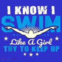 I Swim Like A Girl Try To Keep Up Swimmers Swim Sport Women's Tank Top thumb 5