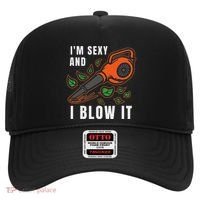 IM Sexy Leaf Blowing Blower Quote Humor Joke Yard Garden Hat thumb 0