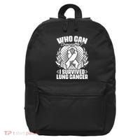 I Survived Lung Cancer Warrior Support Lung Cancer Survivor 16 in Basic Backpack thumb 0