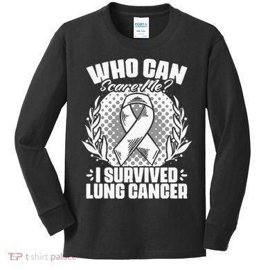 I Survived Lung Cancer Warrior Support Lung Cancer Survivor Kids Long Sleeve Shirt