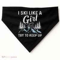 I Ski Like A Girl Try To Keep Up, Funny Skate Lovers Costume USA-Made Doggie Bandana thumb 0