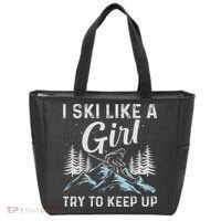 I Ski Like A Girl Try To Keep Up, Funny Skate Lovers Costume Tote Bag thumb 0
