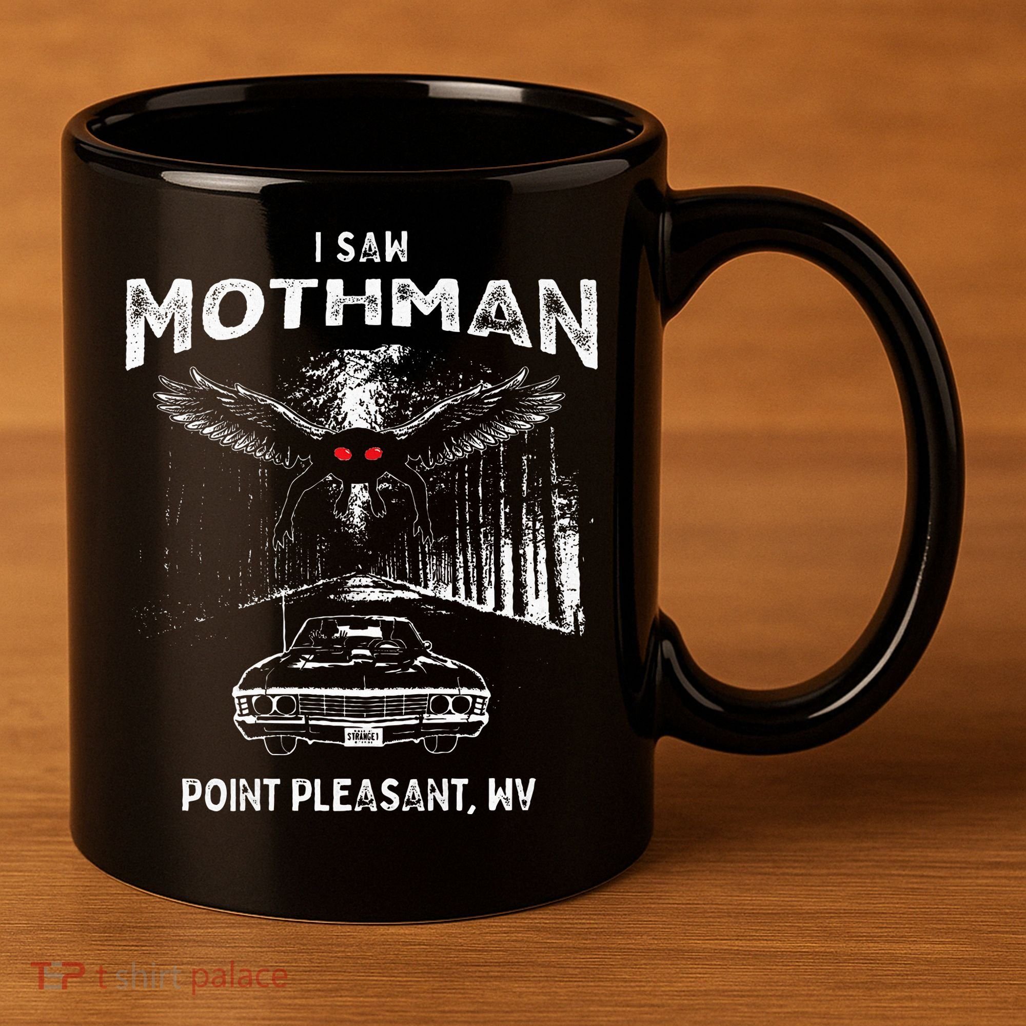 I Saw Mothman In Point Pleasant West Virginia Cryptid 11oz C Handle Ceramic Mug