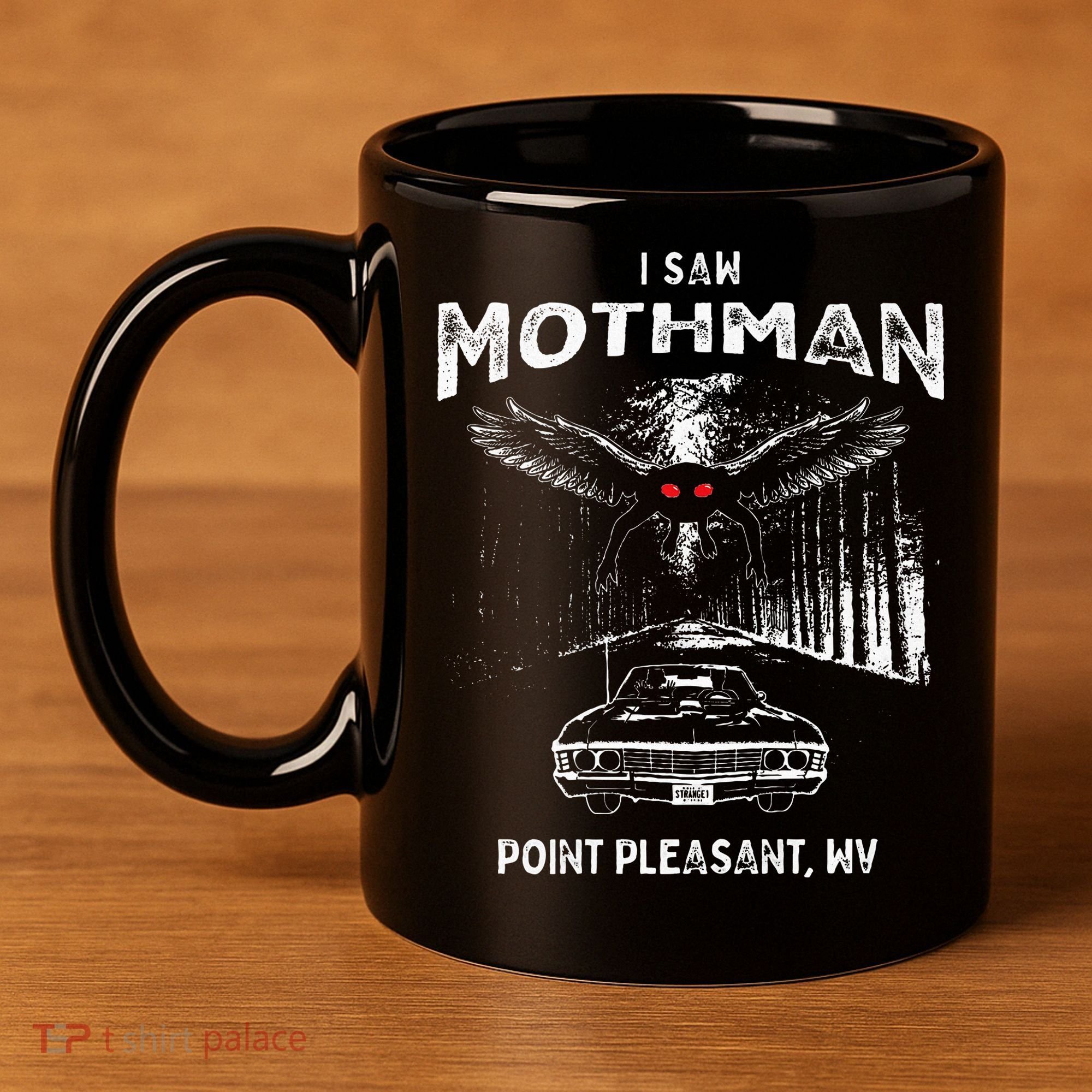 I Saw Mothman In Point Pleasant West Virginia Cryptid 11oz C Handle Ceramic Mug