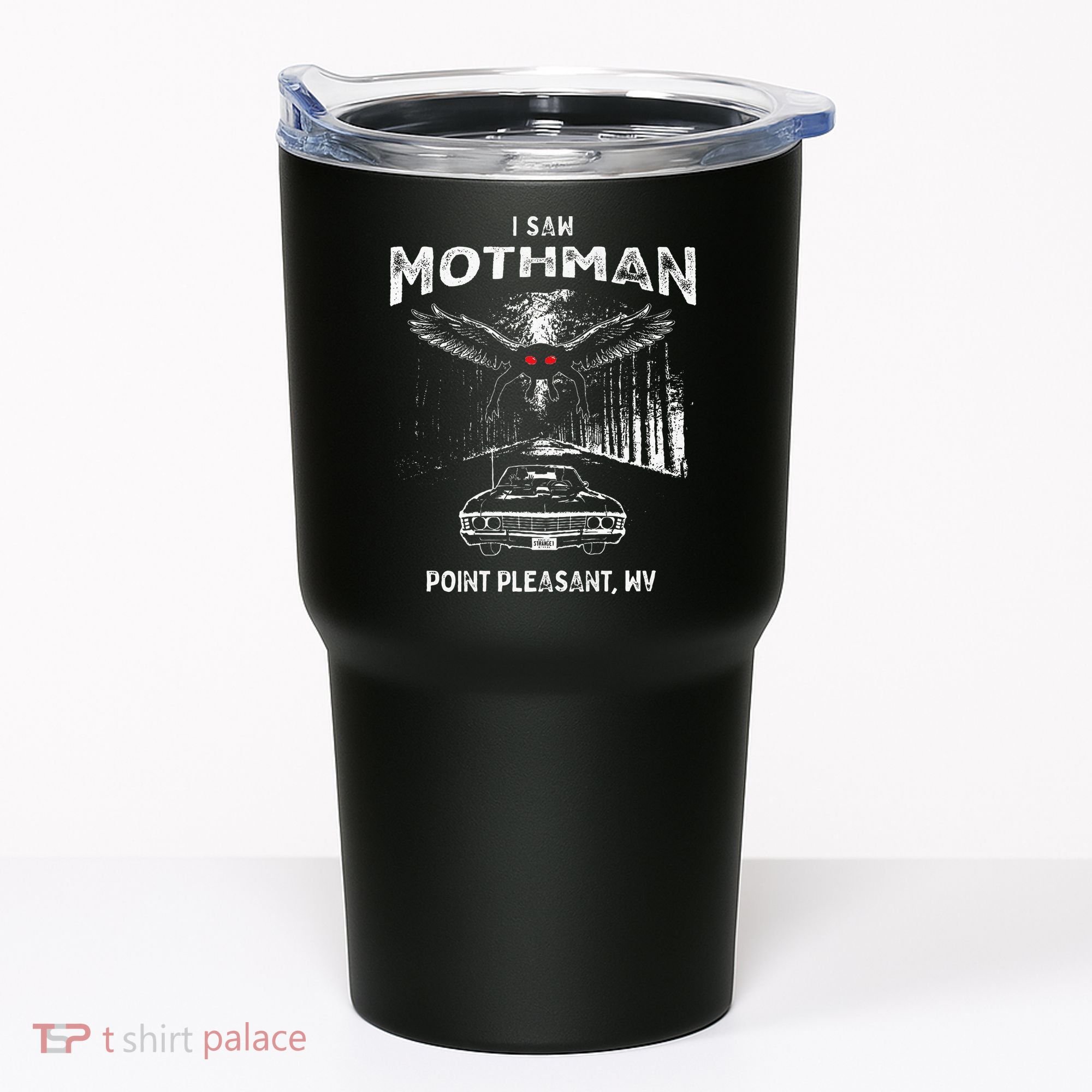 I Saw Mothman In Point Pleasant West Virginia Cryptid Tumbler
