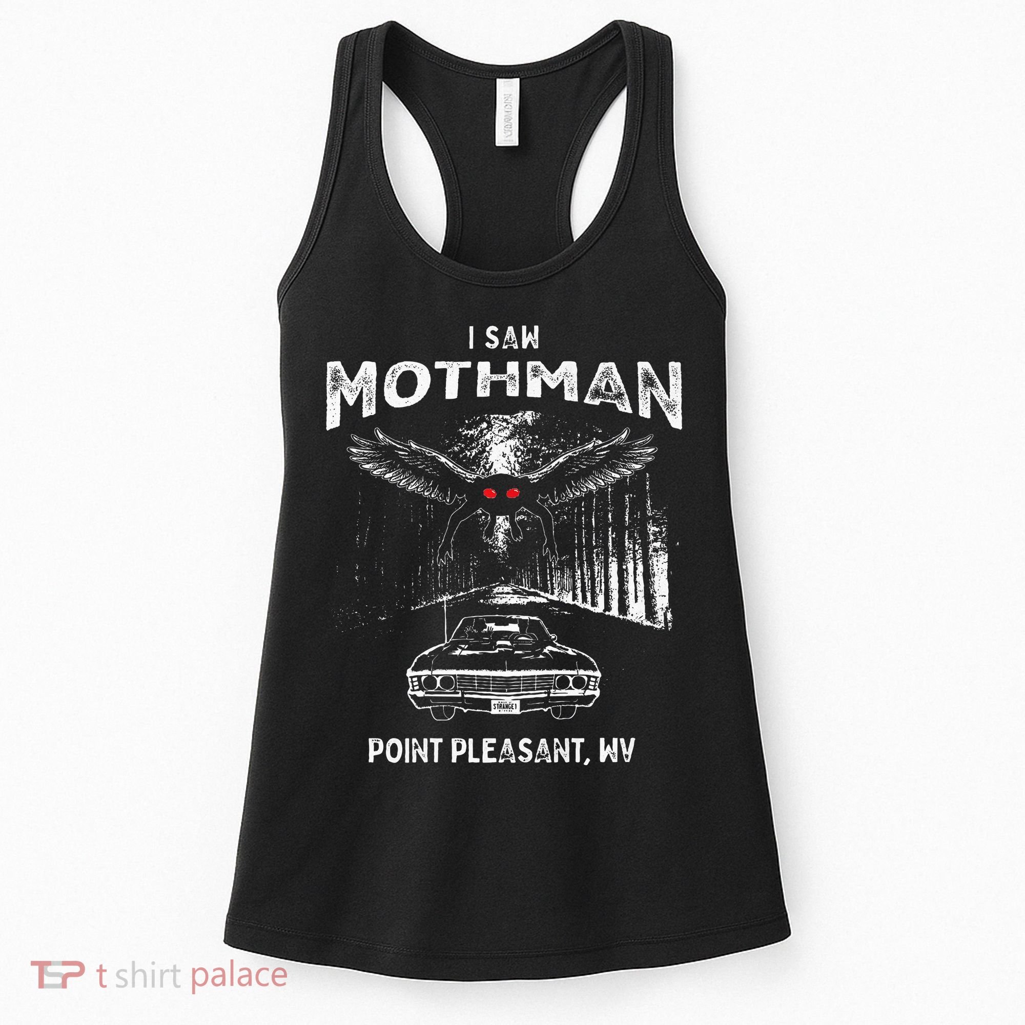 I Saw Mothman In Point Pleasant West Virginia Cryptid Women's Tank Top