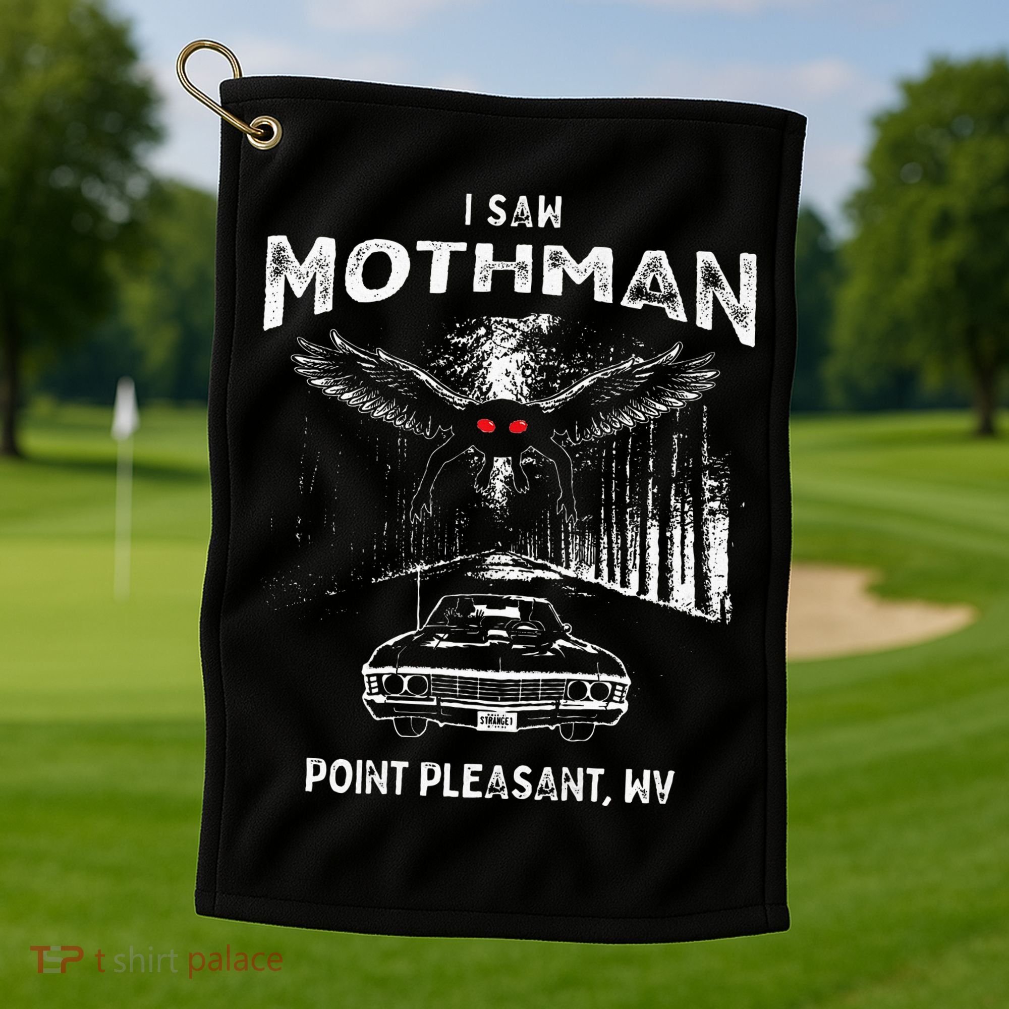 I Saw Mothman In Point Pleasant West Virginia Cryptid Golf Towel