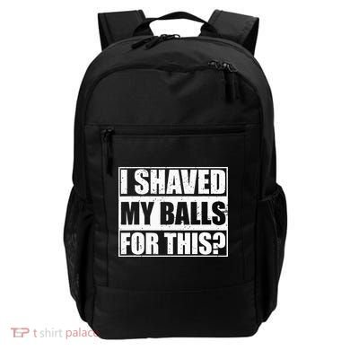 I Shaved My Balls For This Backpack