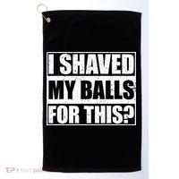 I Shaved My Balls For This Golf Towel thumb 0