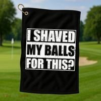 I Shaved My Balls For This Golf Towel thumb 1