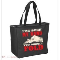 IVe Seen My Hand You Should Fold Poker Card Player Casino Tote Bag thumb 2
