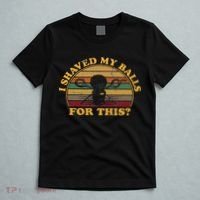 I Shaved My Balls For This Funny Retro Adult Humor Sarcastic T-Shirt thumb 5