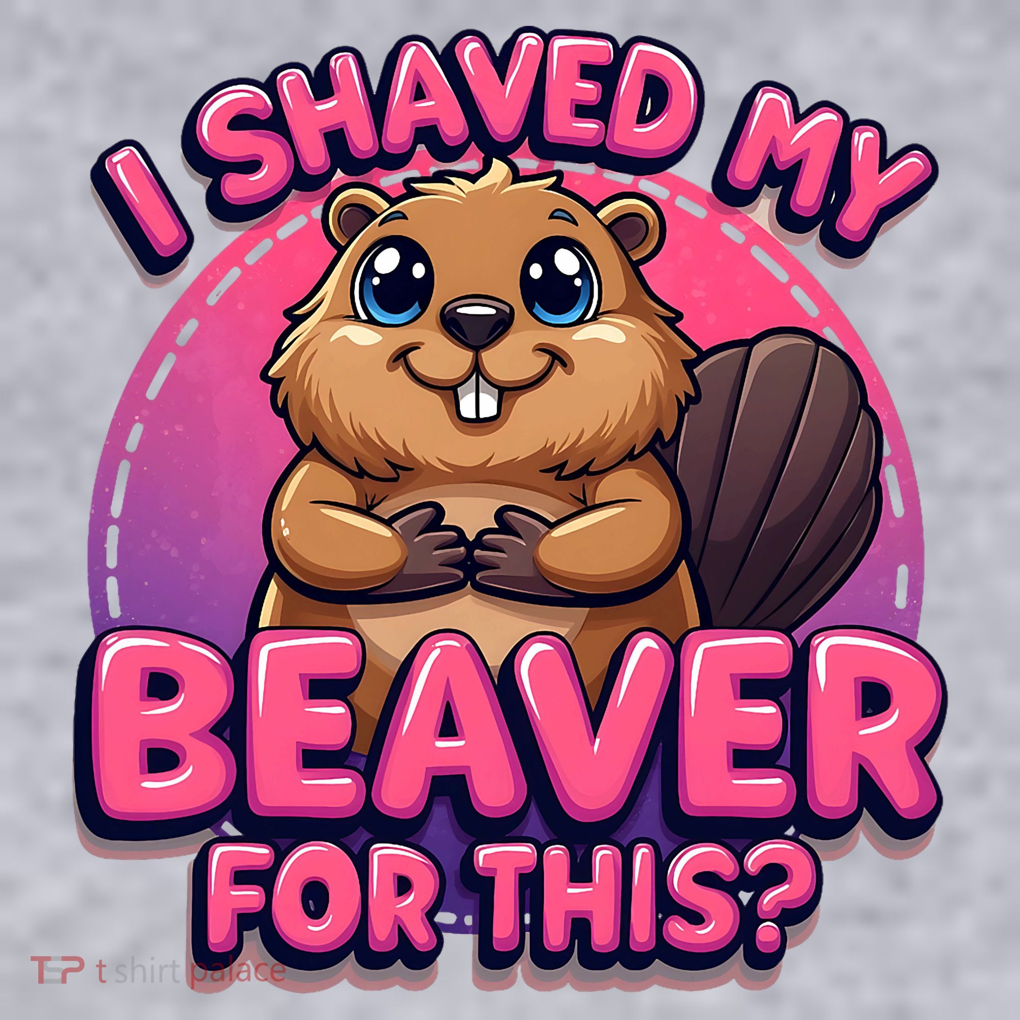 I Shaved My Beaver For This Women's Sweatshirt