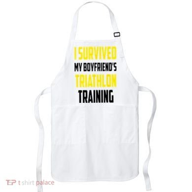 I Survived My BoyfriendS Triathlon Training Triathlete Apron