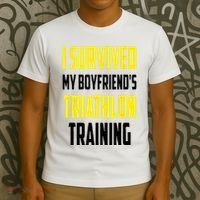 I Survived My BoyfriendS Triathlon Training Triathlete T-Shirt thumb 3