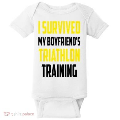 I Survived My BoyfriendS Triathlon Training Triathlete Baby Bodysuit