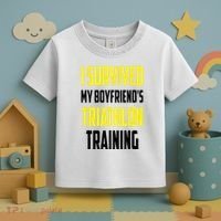 I Survived My BoyfriendS Triathlon Training Triathlete Toddler T-Shirt thumb 3