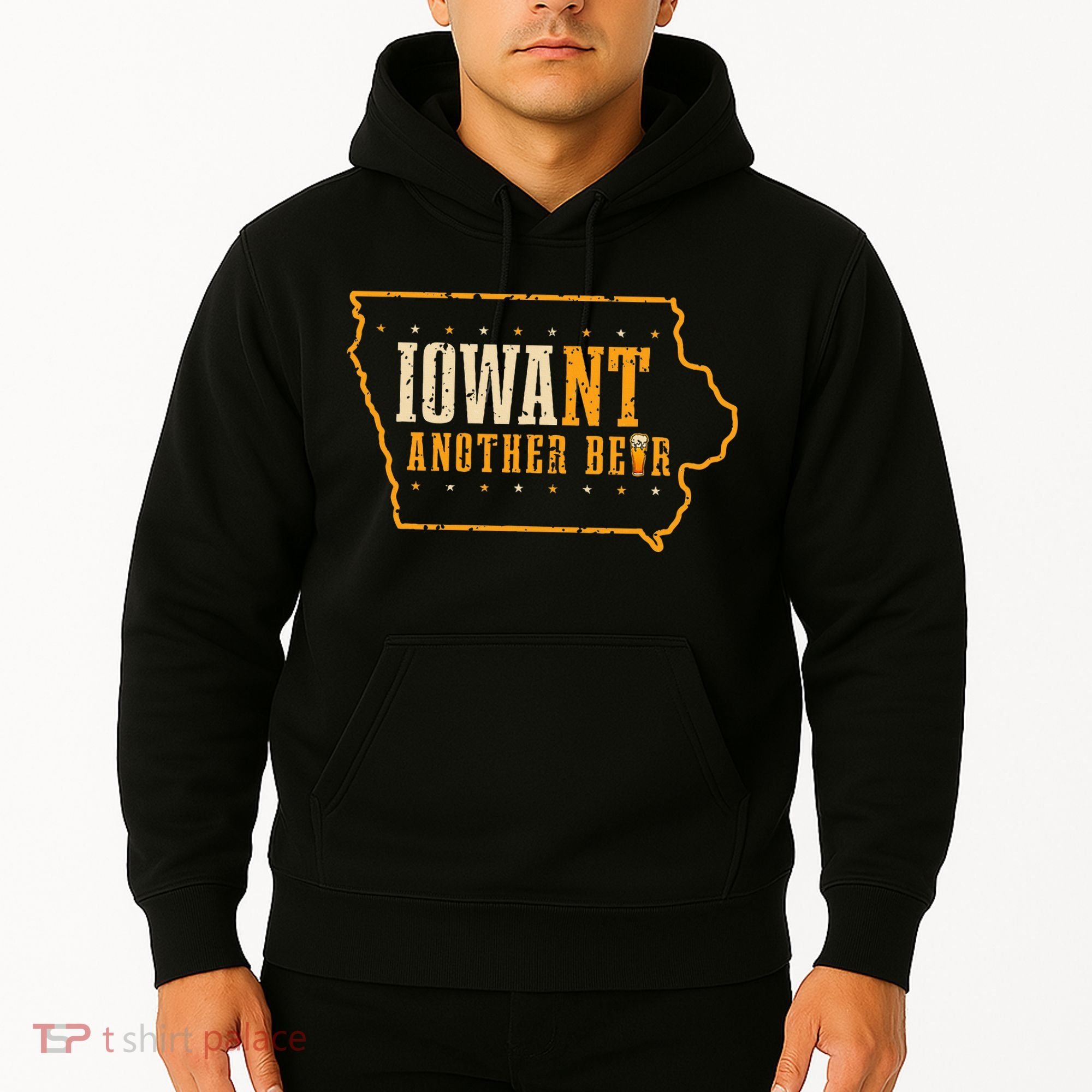 Iowa State Map I Want Another Beer Funny Drinking Hoodie