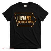 Iowa State Map I Want Another Beer Funny Drinking T-Shirt thumb 0