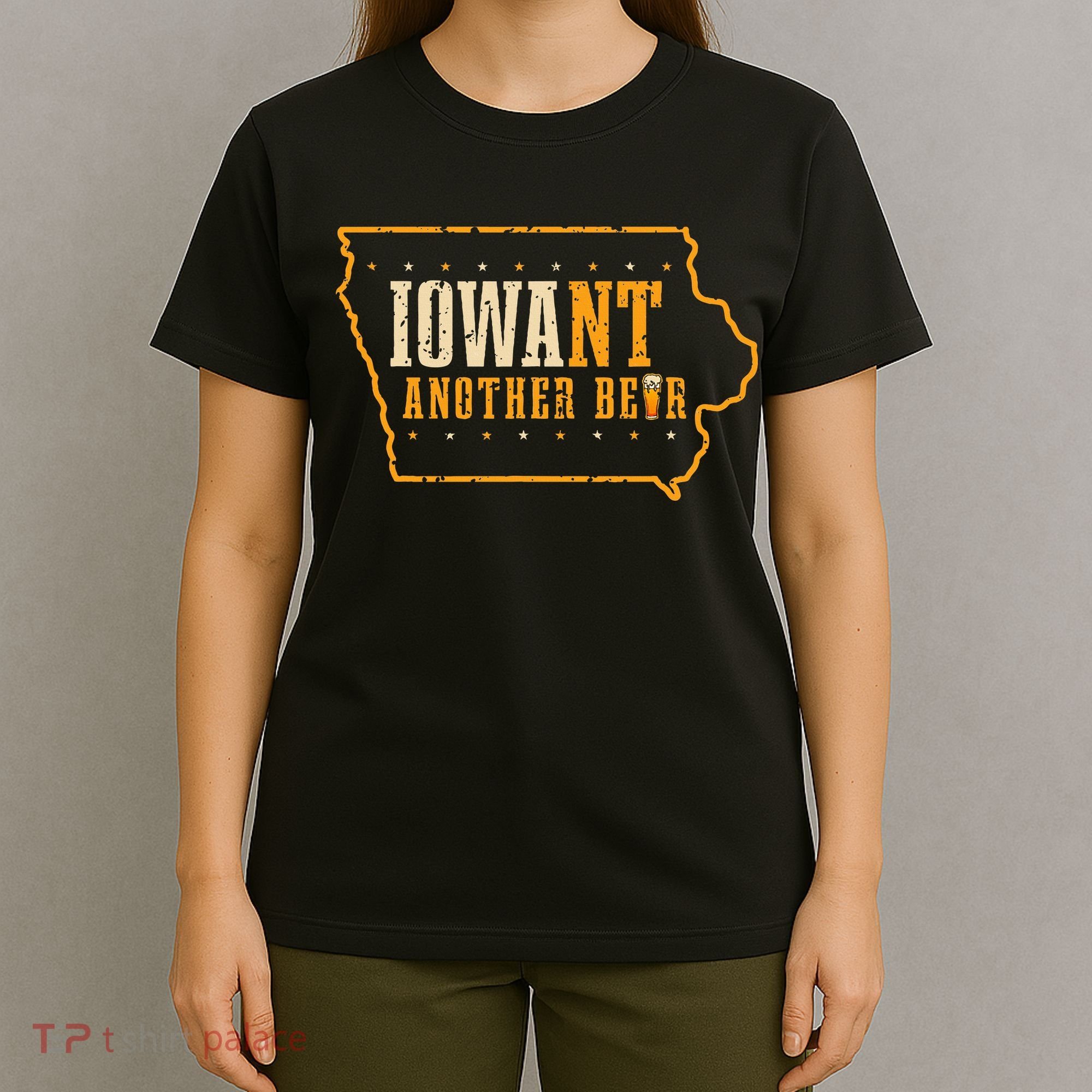 Iowa State Map I Want Another Beer Funny Drinking T-Shirt
