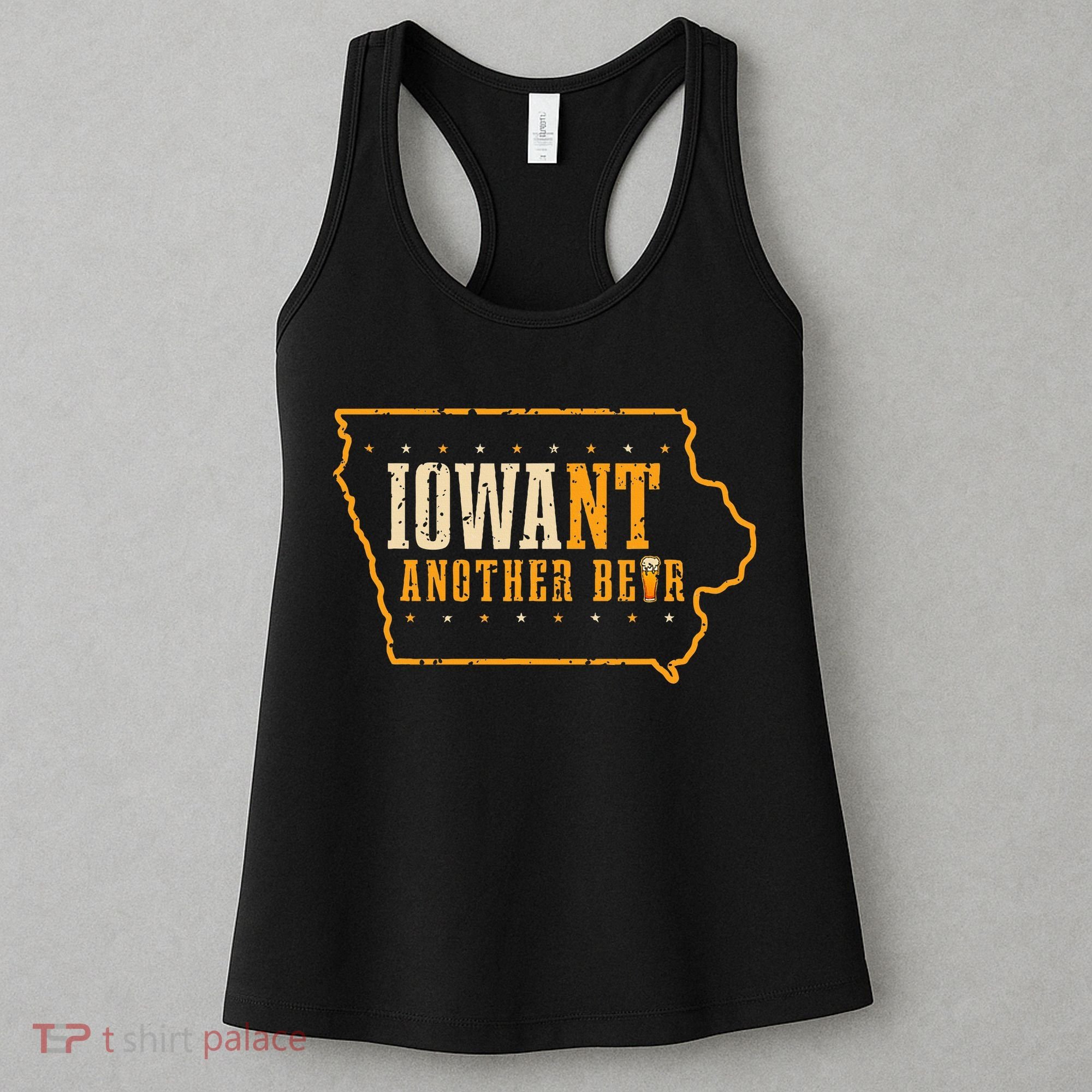 Iowa State Map I Want Another Beer Funny Drinking Women's Tank Top