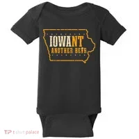 Iowa State Map I Want Another Beer Funny Drinking Baby Bodysuit thumb 0
