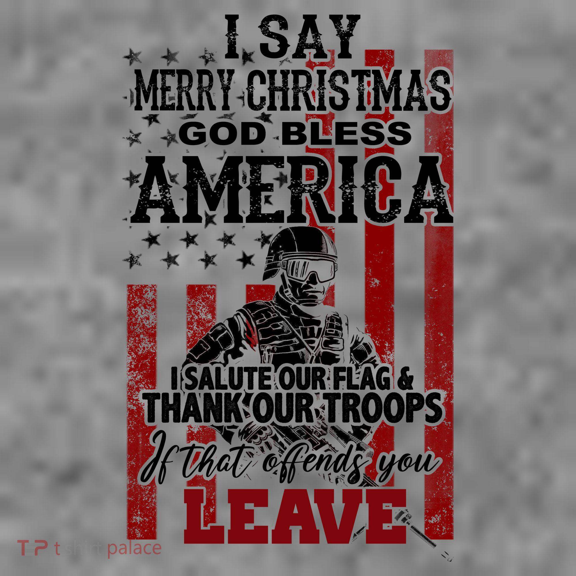I Say Marry Christmas God Bless America Thank Our Troops Polo
