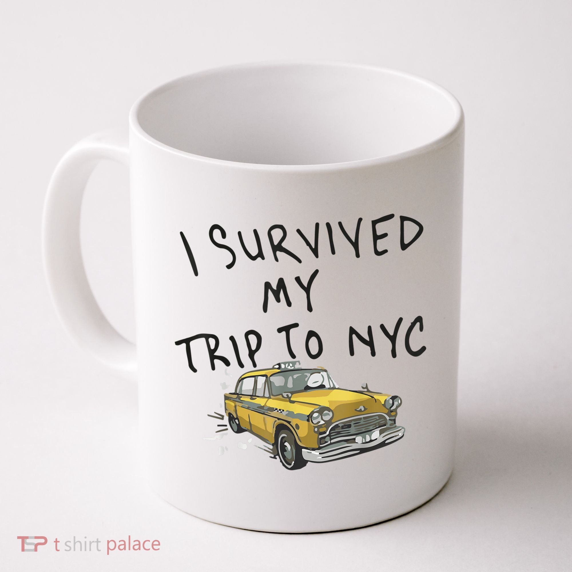 I Survived My Trip To NYC Coffee Mug