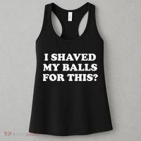 I Shaved My Balls For This Meme Women's Tank Top thumb 3