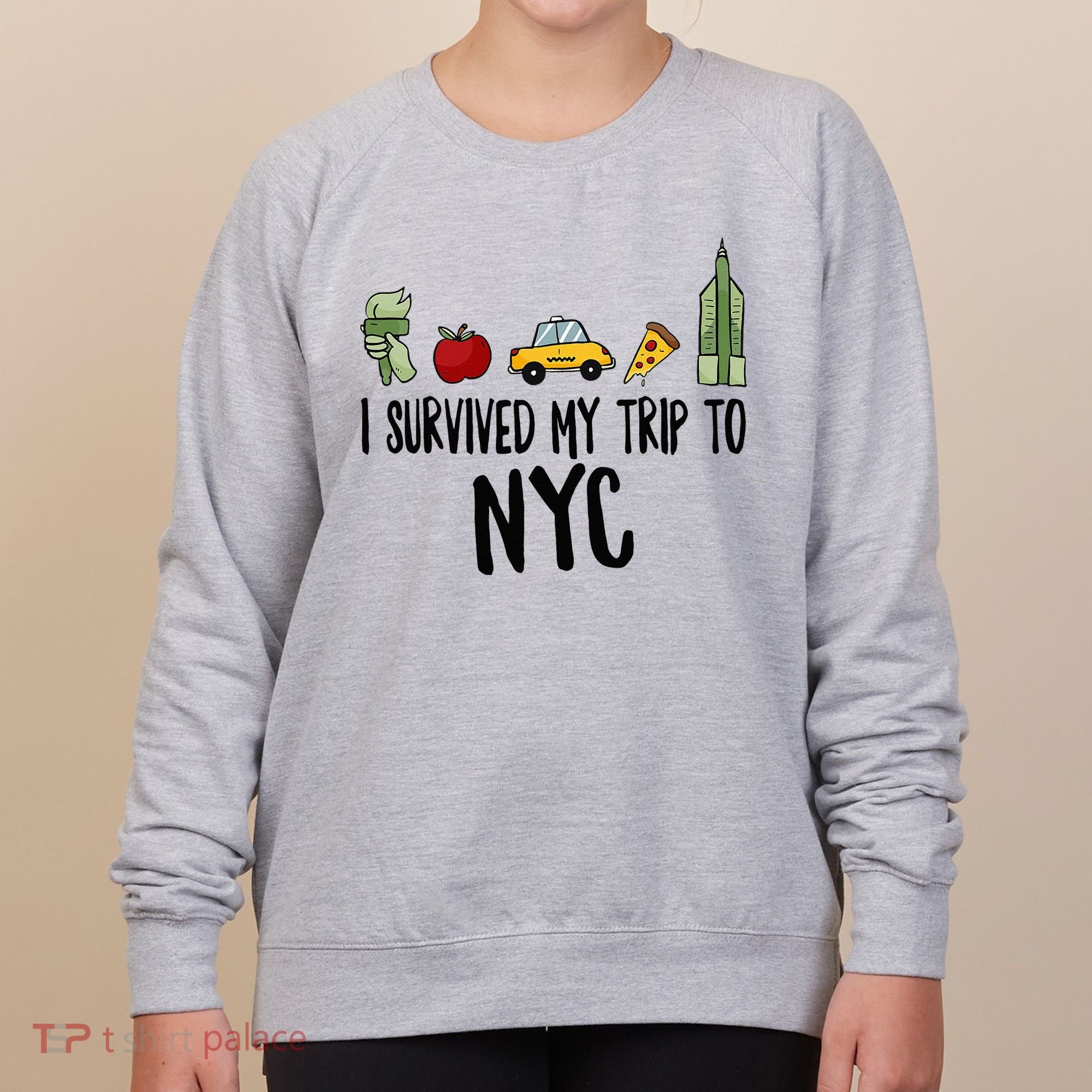 I Survived My Trip To NYC New York Bild Big Apple Women's Sweatshirt