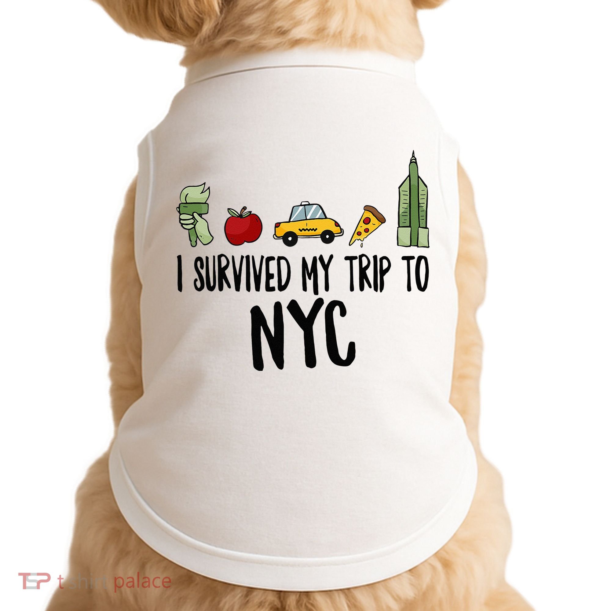 I Survived My Trip To NYC New York Bild Big Apple Doggie Tank