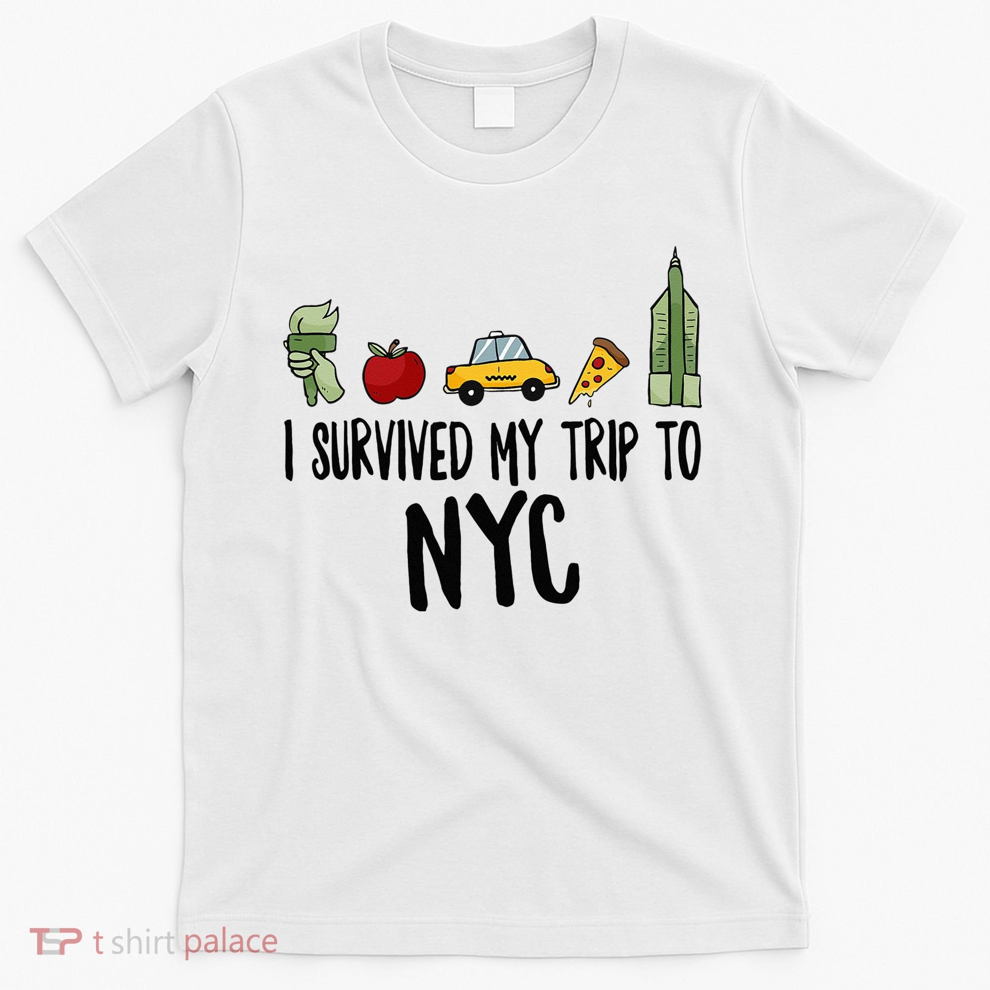 I Survived My Trip To NYC New York Bild Big Apple T-Shirt