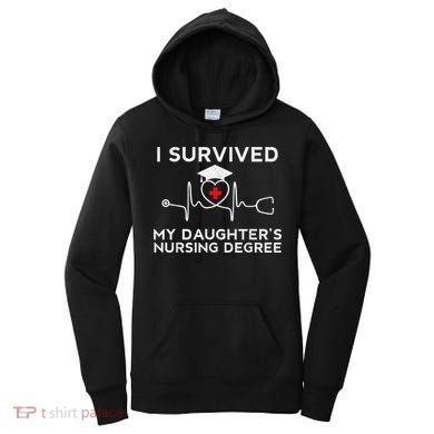 I survived My Daughter's Nursing Degree, Proud Mom Dad Nurse Women's Hoodie