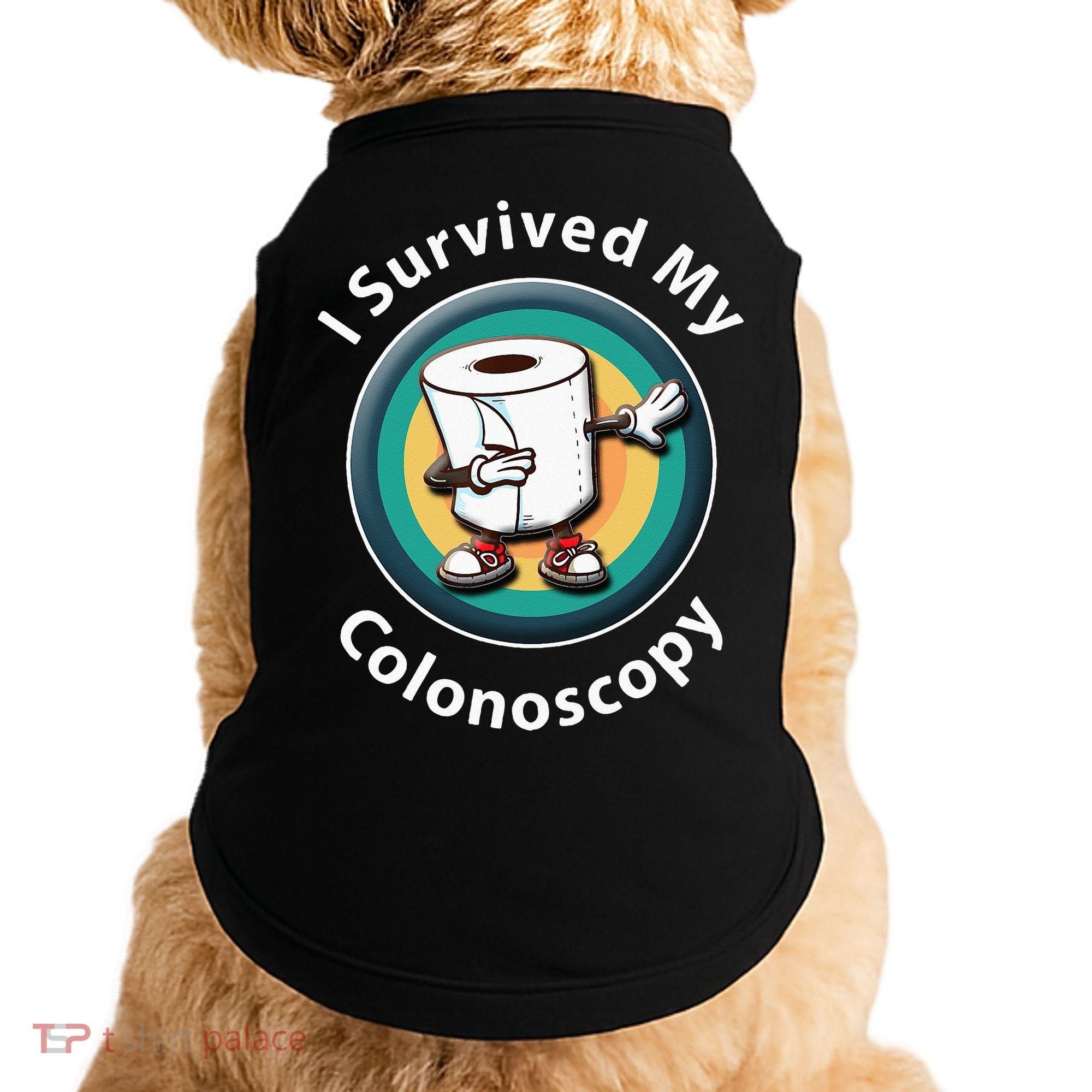 I Survived My Colonoscopy Survivor Funny Hospital Patient Doggie Tank