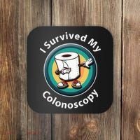 I Survived My Colonoscopy Survivor Funny Hospital Patient Coaster thumb 0