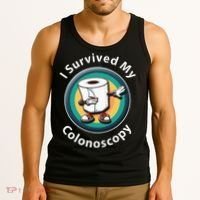 I Survived My Colonoscopy Survivor Funny Hospital Patient Tank Top thumb 3